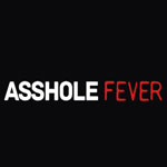 AssHoleFever 