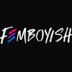 Fem Boyish 