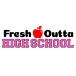 Fresh Outta High School