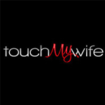 Touch My Wife 
