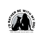 I'd Rather Be With My Dog